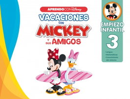 CLIPER, Vacaciones con mickey y sus amigos: empiezo infantil 3