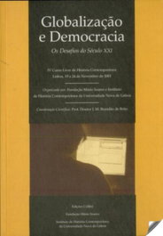 EDIÇOES COLIBRI, Globalização e Democracia. Os Desafios do Século XXI
