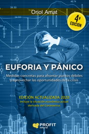 EUFORIA Y PANICO, Oriol Amat - PROFIT