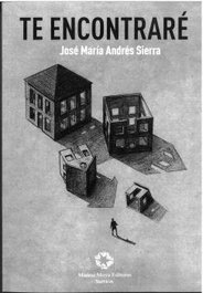 Te encontraré, Andrés Sierra, José María - MUÑOZ