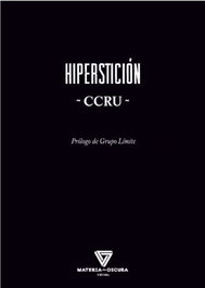 Hiperstición, CCRU - MATERIA OSCURA EDITORIAL