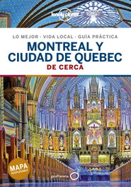 Montreal y ciudad de Quebec De cerca 1, Regis St.Louis - GEOPLANETA