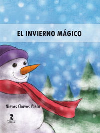 ALFAR EDICIONES, El invierno mágico - ALFAR EDICIONES