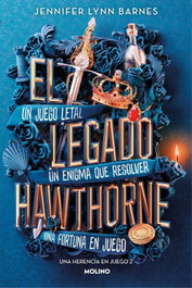 Una herencia en juego 2 - El legado Hawthorne, Jennifer Lynn Barnes - RBA MOLINO