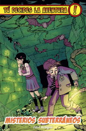 Tú decides la aventura: Misterios subterráneos, Javi Araguz - HIDRA