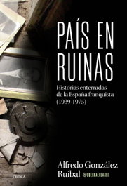 País en ruinas, Alfredo González Ruibal - CRITICA