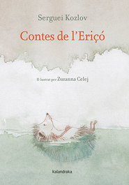 KALANDRAKA, Contes de l'Eriçó - Serguéi Kozlov