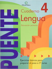 Puente lenguaje 4, Educación Primaria (paso de 4º a 5º curso), Rosa María Martí Fuster, José Nadal Martí - NADAL EDARCA EDITORIAL