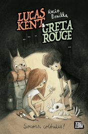ANIMALLIBRES, S.L. (CAT).3.LUCAS KENT & GRETA ROUGE:SOCORS, COLONIES!