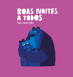 Boas noites a todos, Chris Haughton - NUBEOCHO