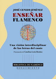 Enseñar flamenco, RENACIMIENTO EDITORIAL - RENACIMIENTO EDITORIAL