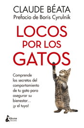 Locos por los gatos, Claude Béata - KITSUNE BOOKS