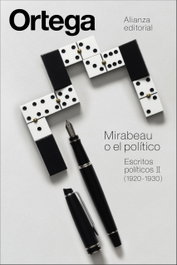 Mirabeau o el político, José Ortega y Gasset - ALIANZA
