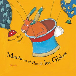 SIRUELA MARTA EN EL PAíS DE LOS GLOBOS, Germano Zullo - SIRUELA