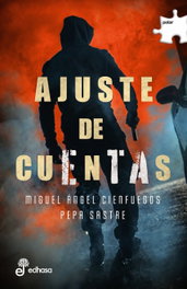 Ajuste de cuentas, Miguel Ángel Cienfuegos - EDHASA EDITORIAL