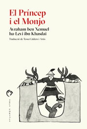 TRES PORTALS, El Príncep i el Monjo, Avraham ben Xemuel ibn Khasdai