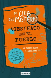 Asesinato en el pueblo, Dr. Gareth Moore - AGUILAR