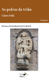 As pedras da tribo, Carlos Solla - RINOCERONTE EDITORA S.L.