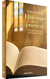 VERBO DIVINO, EL TIEMPO DE LA PROMESA, FRANCESCO COCCO - VERBO DIVINO