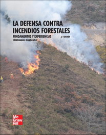 DEFENSA CONTRA INCENDIOS FORESTALES. FUNDAMENTOS Y EXPER., Vélez - MC GRAW HILL INTERAMERICANA