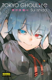 Tokyo Ghoul:re 12, Sui Ishida - NORMA EDITORIAL