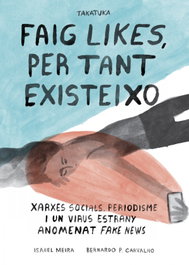Faig likes, per tant existeixo, Isabel Meira - TAKATUKA
