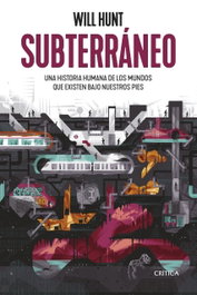 Subterráneo, Will Hunt - CRITICA