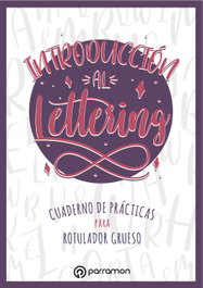 PARRAMON, Introducción al Lettering - Ana Vega