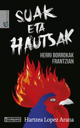 Suak eta hautsak, TXALAPARTA - TXALAPARTA