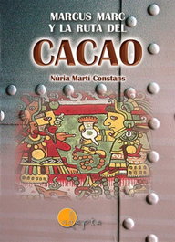 ADAPTA, MARCUS MARC Y LA RUTA DEL CACAO, Nuria Martí Constans