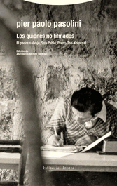 Los guiones no filmados, Pier Paolo Pasolini - TROTTA EDITORIAL