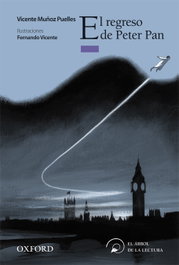 OXFORD UNIVERSITY PRESS, El Regreso de Peter Pan - Vicente Muñoz Puelles