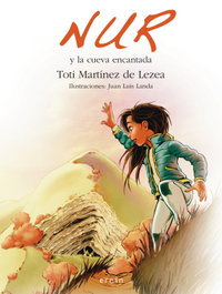 Nur y la cueva encantada, Totti Martínez De Lezea - EREIN EDITORIAL