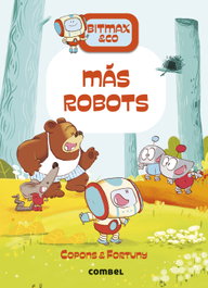 COMBEL, Más robots - BITMAX & CO