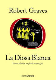 La diosa blanca, Robert Graves - ALIANZA
