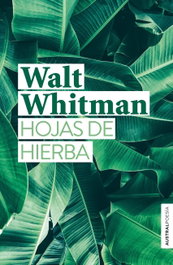 HOJAS DE HIERBA, Walt Whitman - ESPASA CALPE
