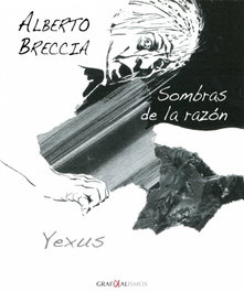9. Sombras de la razón (Grafikalismos), Alberto Breccia - EOLAS