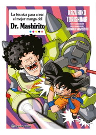La técnica más fuerte de manga del Dr. Mashirito, Kazuhiko Torishima - PLANETA COMICS