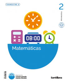 SANTILLANA, MATEMÁTICAS 2ºPRIMARIA. CONSTRUYENDO NUEVOS MUNDOS - SANTILLANA