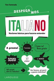 Italiano. ¡Despegamos!, Tien Tammada - LAROUSSE