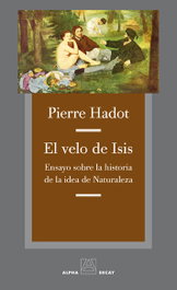 El velo de Isis, Pierre Hadot - ALPHA DECAY