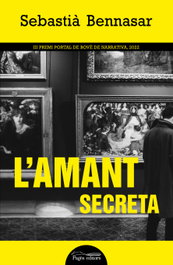 L'amant secreta, Sebastià Bennasar - PAGES EDITORS