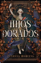 Hijos dorados, Patricia Ibárcena - UMBRIEL