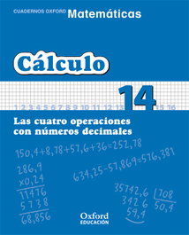 OXFORD UNIVERSITY PRESS, Matemáticas 1º Primaria Cuadernos de Cálculo 14