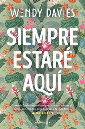 Siempre estaré aquí (Estoy aquí 3), Wendy Davies - ROCA EDITORIAL