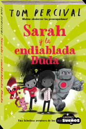 ANDANA, Sarah y la endiablada Duda - Tom Percival