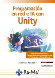 RA-MA Programación en Red e IA con Unity, Asier Ruiz de Alegria - RA-MA