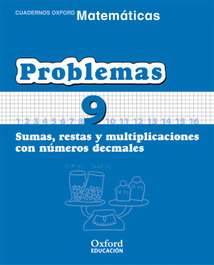 OXFORD UNIVERSITY PRESS, Matemáticas 1º Primaria Cuadernos de Problemas 9