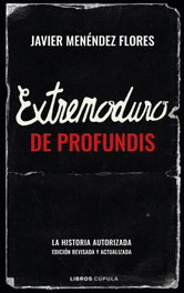 Extremoduro: De Profundis, Javier Menéndez Flores - LIBROS CUPULA