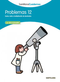 SANTILLANA Problemas, Educación Primaria. Cuaderno 12 - Varios autores